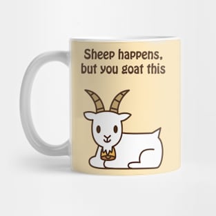 Sheep happens, but you goat this - cute & funny animal pun Mug